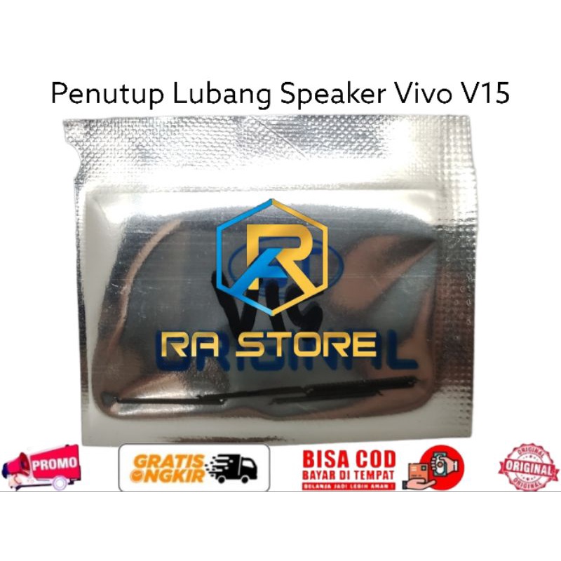 Penutup Lubang Speaker Vivo V15 - Saringan Spiker atas