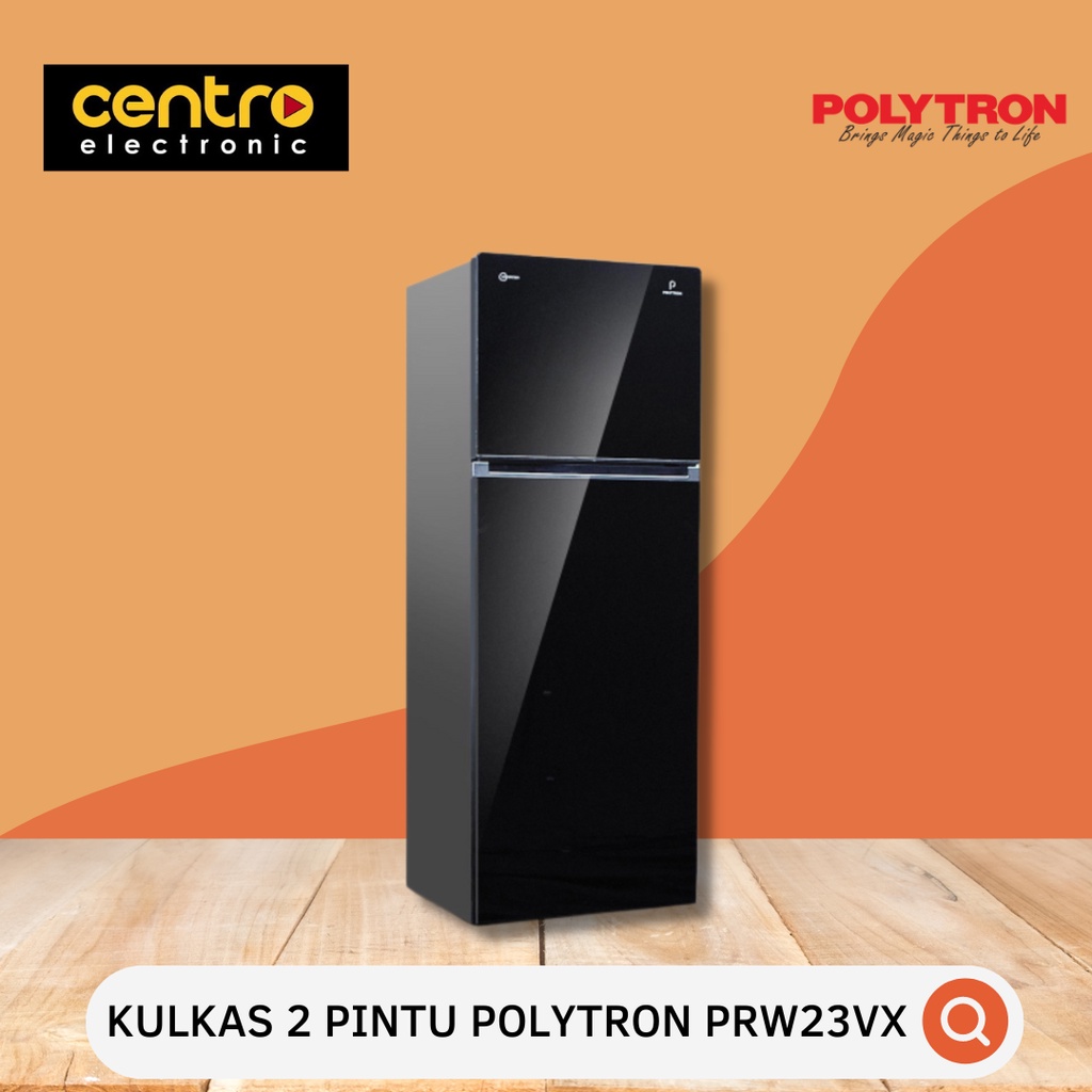 POLYTRON KULKAS 2 PINTU BELLEZA JUMBO INVERTER PRW23VX / PRW 23VX