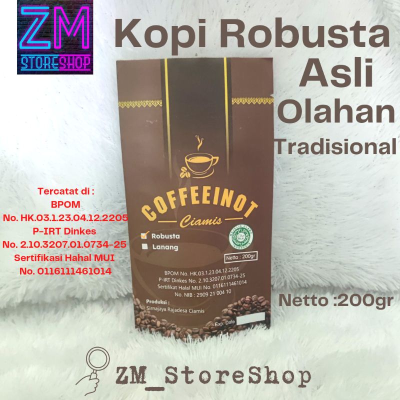 

Kopi Robusta Kopi Inot Kopi Asli Khas Ciamis Olahan Tradisional 200gr