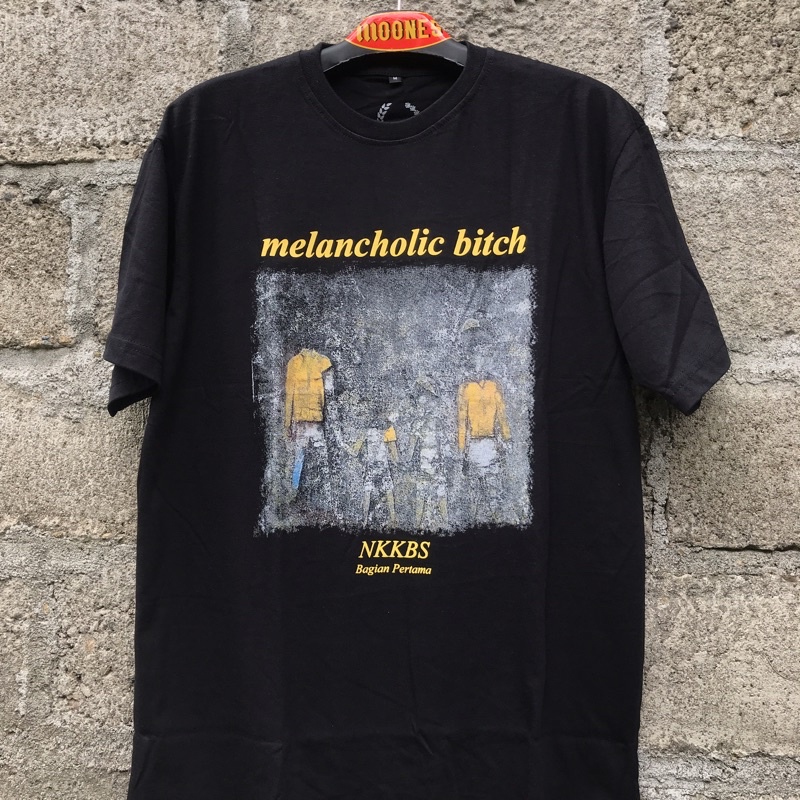 Ready Stock - MELANCHOLIC BITCH-NKKBS