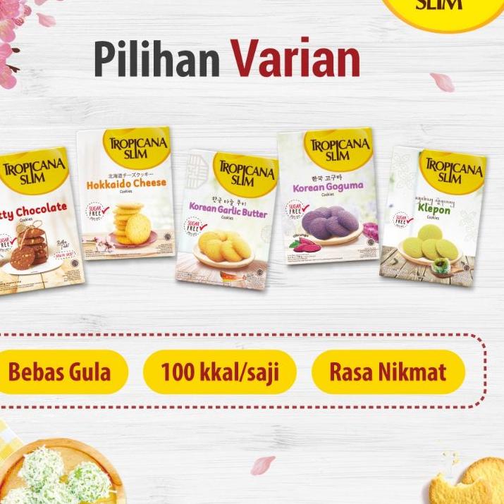 

idD8p3O--Tropicana Slim Cookies Nutty Chocolate 200gr Klepon 100gr Korean Goguma 100gr