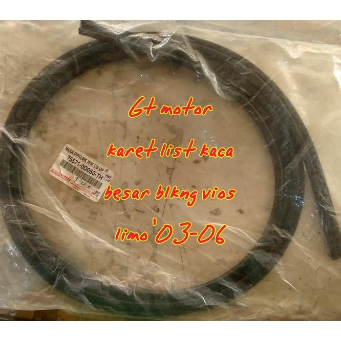 Karet List Kaca Besar Belakang Vios '2003-2006 / Limo '2003-2006