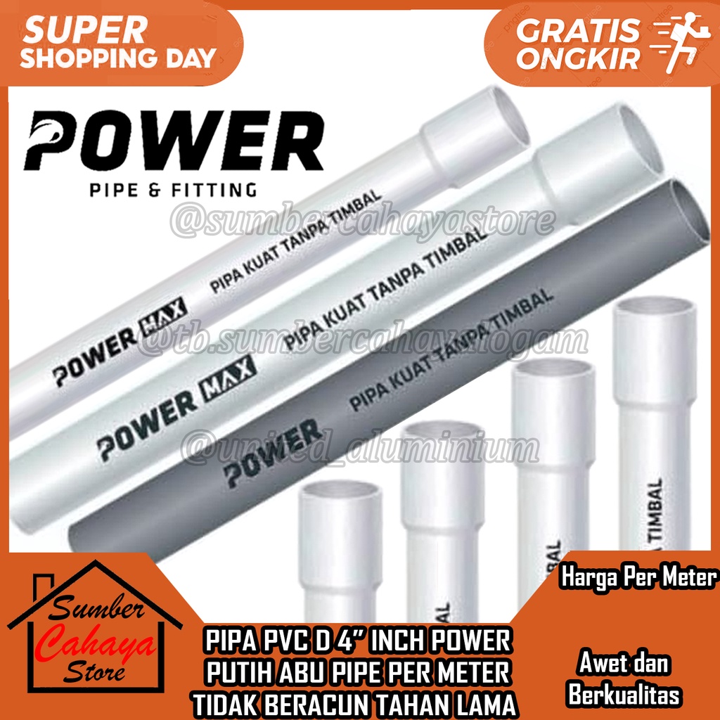 Pipa Paralon PVC 4 inch D Putih Abu 1 meter Power Non Timbal TIDAK BERACUN TAHAN LAMA PRALON UPVC KA