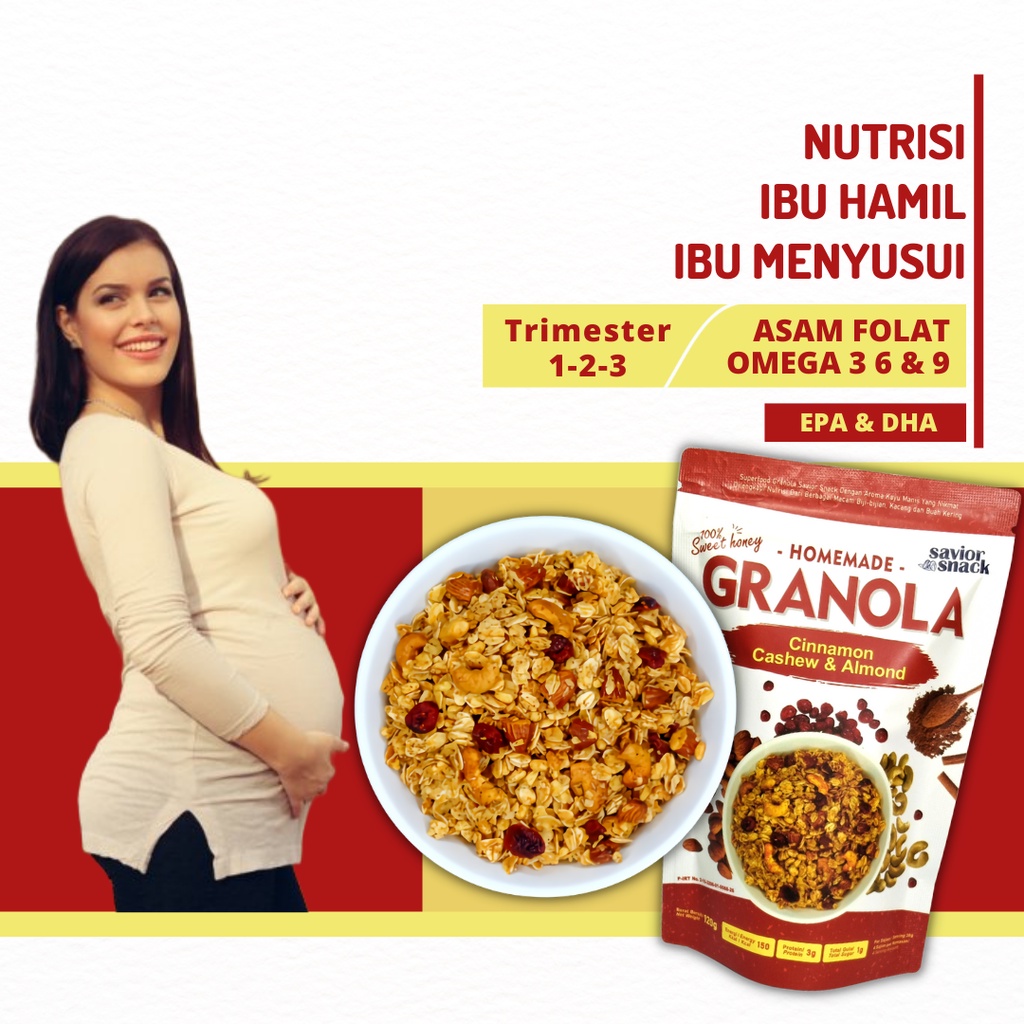 

NUTRISI SEHAT IBU HAMIL TINGGI ASAM FOLAT OMEGA 3-6-9-GRANOLA-CINNAMON-CASHEW -ALMOND BY SAVIOR SNACK MAKANAN BUMIL TRIMESTER 1-2-3 AMAN UNTUK JANIN EPA-DHA SUPLEMEN ALAMI IBU MENYUSUI PELANCAR ASI VITAMIN BUSUI PENAMBAH AIR SUSU CEGAH PENYAKIT JANTUNG