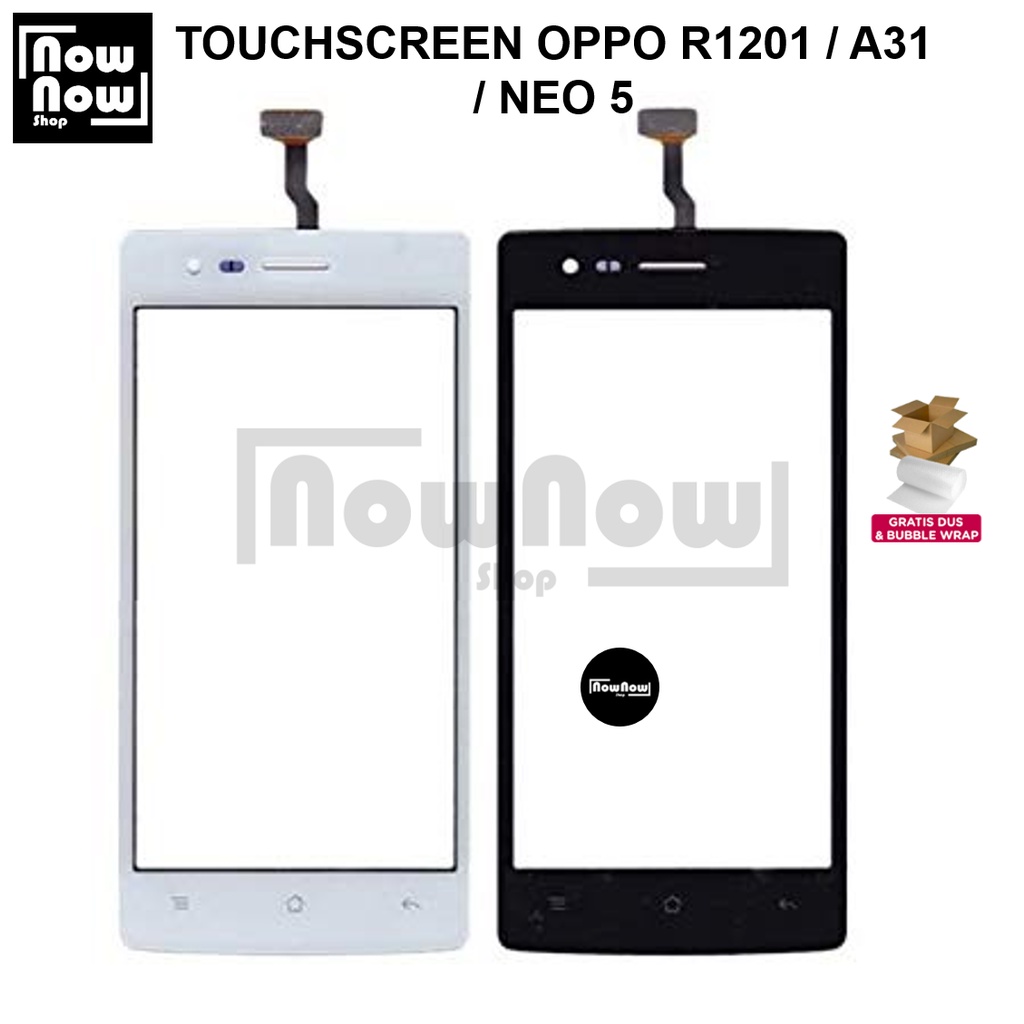 TOUCHSCREEN TS LAYAR SENTUH TC OPPO R1201 A31 NEO 5 A31W TOUCH SCREEN KACA LCD KACA LAYAR DEPAN