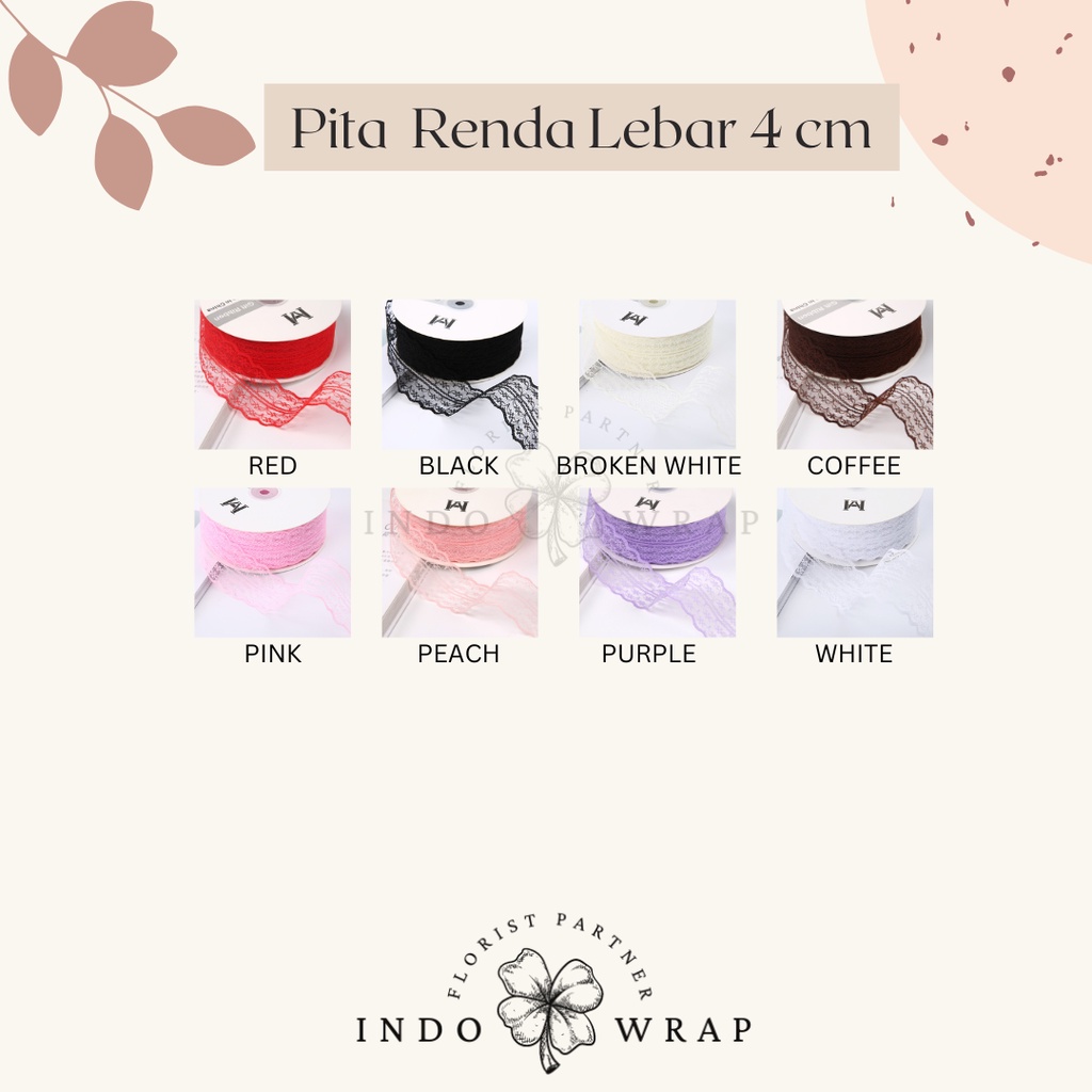 

[1 ROLL] PITA IMPORT RENDA LEBAR 4CM PREMIUM ROLL GROSIR PITA KADO GIFT BOUQUET BUNGA DEKORASI