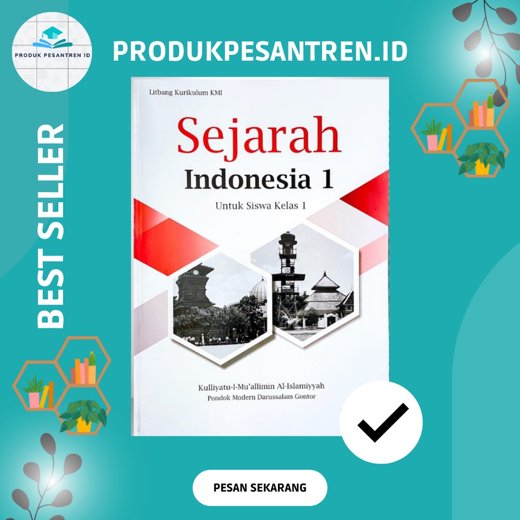Buku Sejarah Kelas 1 KMI/ Pelajaran Sejarah Indonesia Kelas 1 KMI Gontor