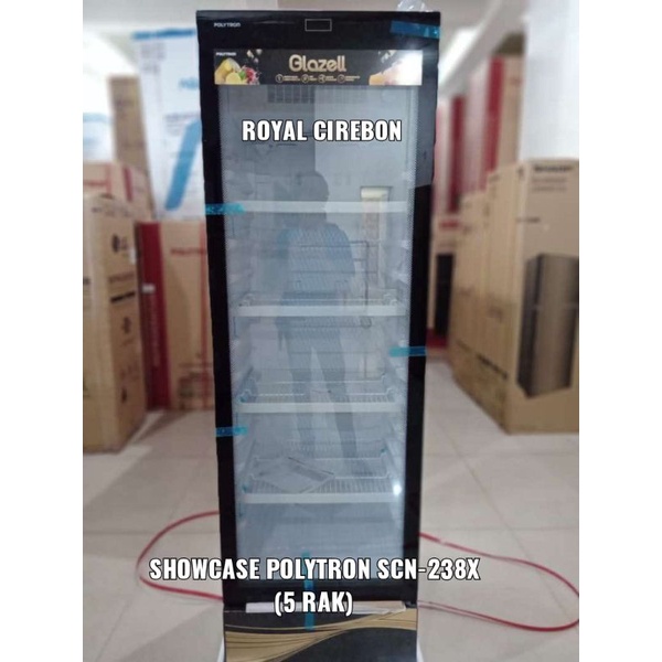 SHOWCASE POLYTRON SCN-238X (LOW 100 WATT) NO FROST (5 RAK)UNTUK KOTA CIREBON