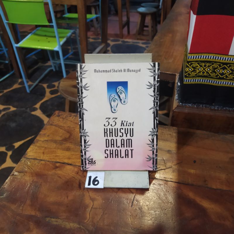 BUKU 33 KIAT KHUSU DALAM SHALAT by Muhammad Shaleh Al Munajjid