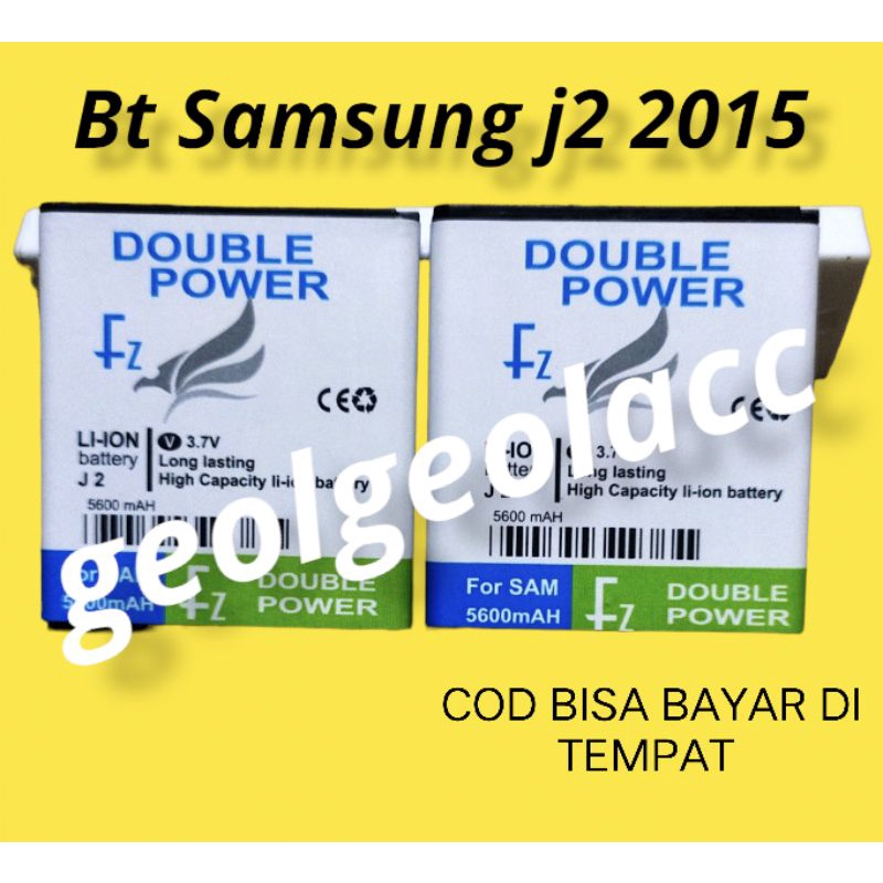 BATERAI DOBEL POWER FZ SAMSUNG J2 2015 ASLI DOBEL POWER FZ BATRREY