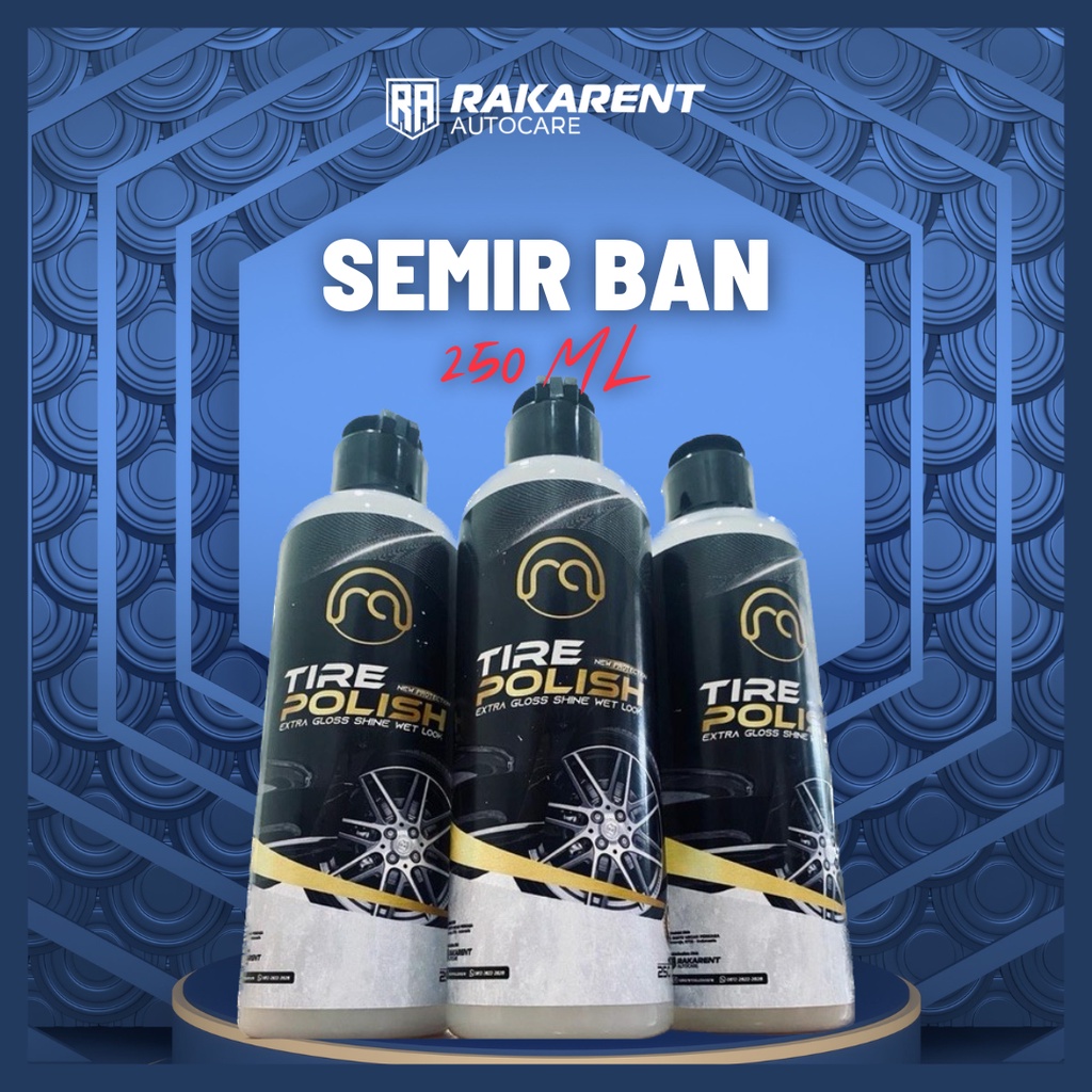 RA SEMIR BAN PENGKILAP PELINDUNG BAN HIGH QUALITY