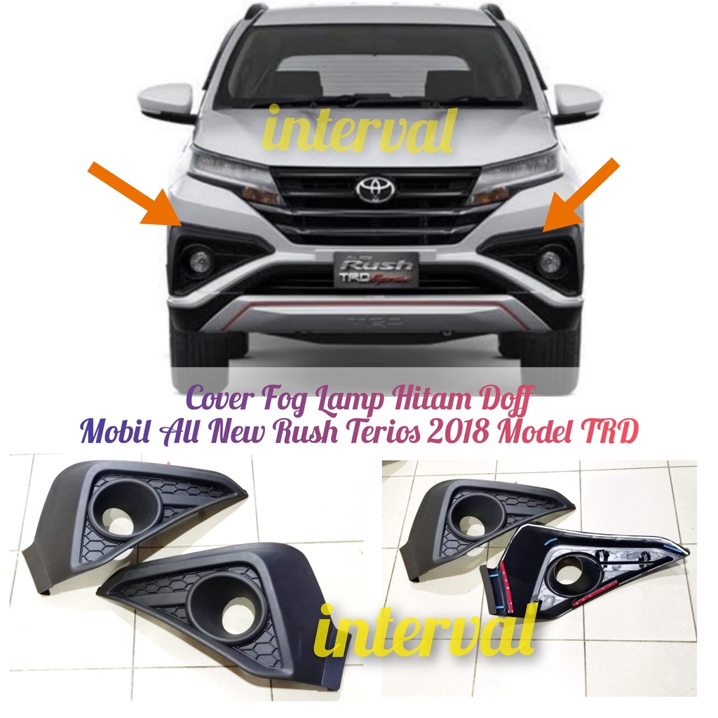 Cover Foglamp Mobil All New Rush Terios 2018 Fog Lamp Model TRD Hitam