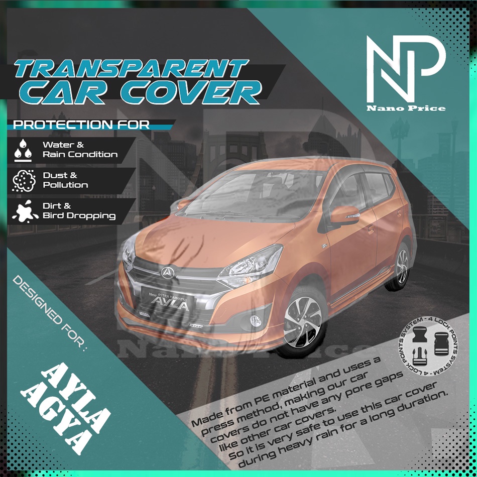 Sarung Cover Mobil Plastik Transparan AYLA / AGYA Waterproof