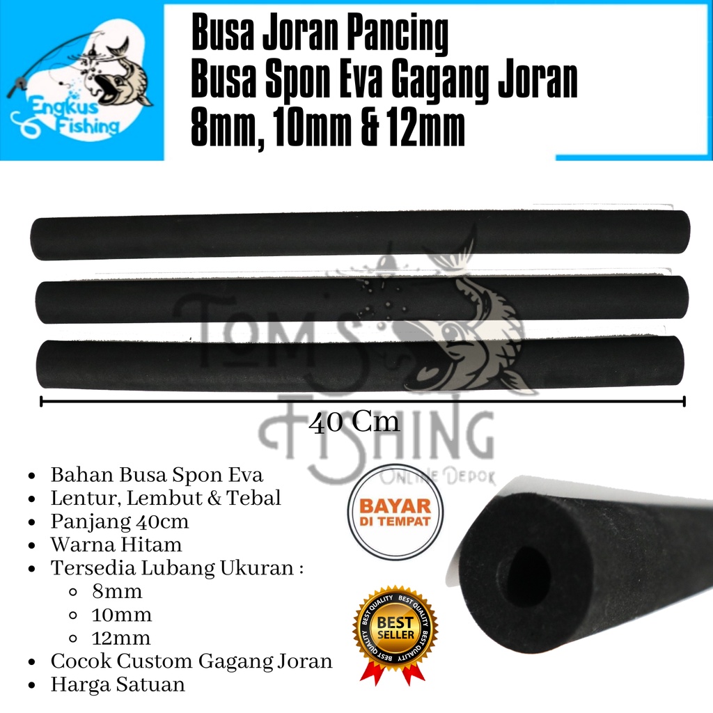 Busa Spon Eva Gagang Joran Hitam 40cm (8mm, 10mm &amp; 12mm) Murah Tebal - Engkus Fishing