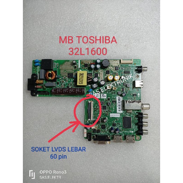 MB MOTHERBOARD MAINBOARD MESIN TV LED TOSHIBA 32 INCH 32L2605VJ 32L2605 VJ SOKET BESAR 60 PIN