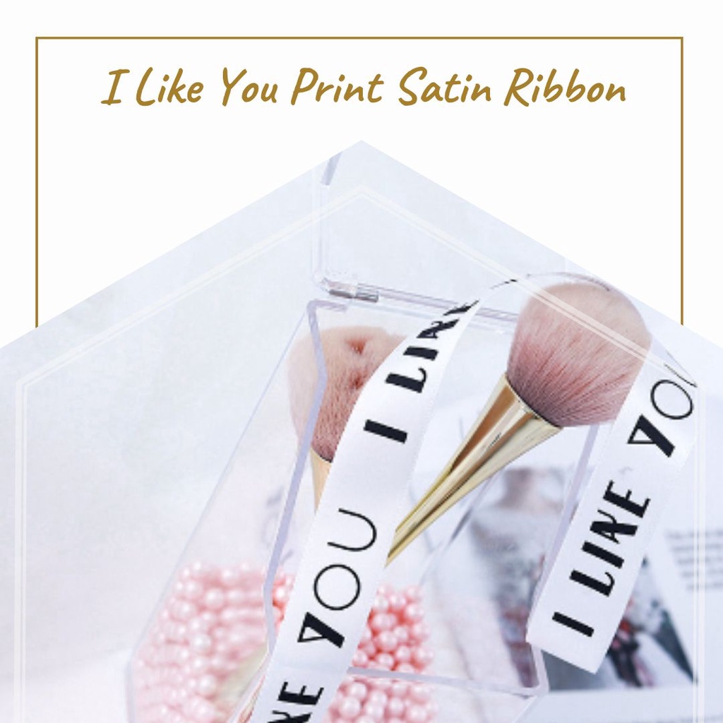 

I LIKE YOU PRINT SATIN RIBBON / PITA (PITA BUKET / PITA BUNGA / HIASAN BUKET / FLORIST SUPPLY)