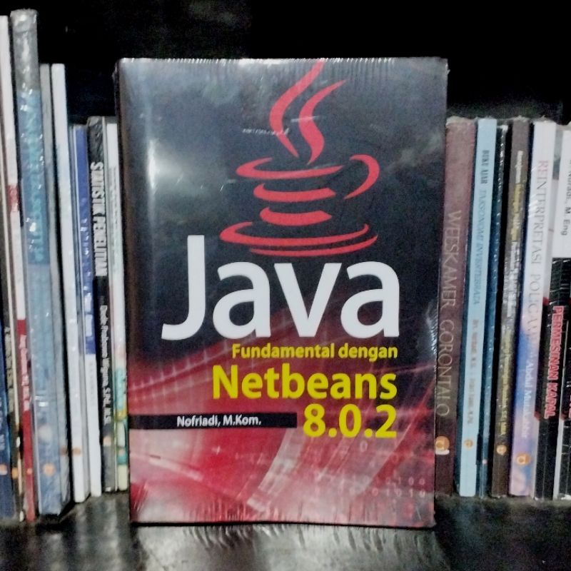 Jual Buku Java Fundamental Dengan Netbeans 82 Shopee Indonesia 2448