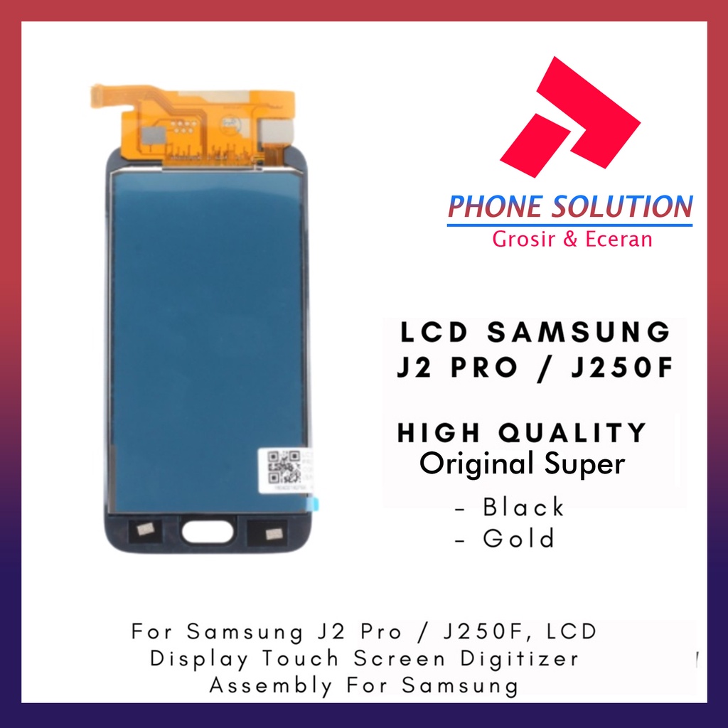 LCD Samsung J2 Pro J250F Fullset Touchscreen Original 100% // Supplier LCD Samsung - Garansi 1 Bulan