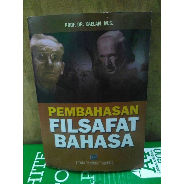Kamus Bahasa Pembahasan Filsafat Bahasa By Prof. Dr. Kaelan, M.S