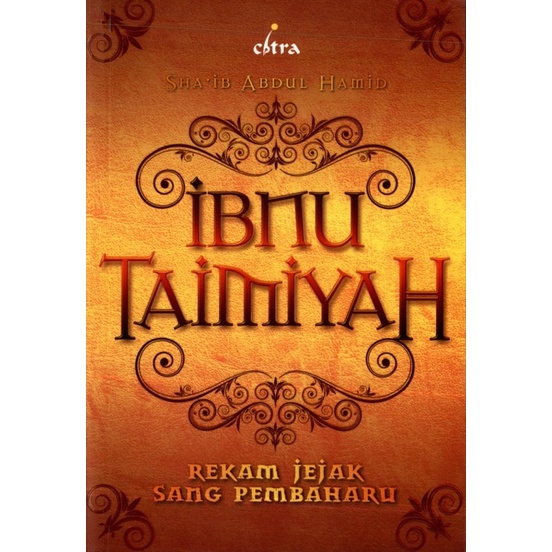 Jual Ibnu Taimiyah - Rekam Jejak Sang Pembaharu | Shopee Indonesia