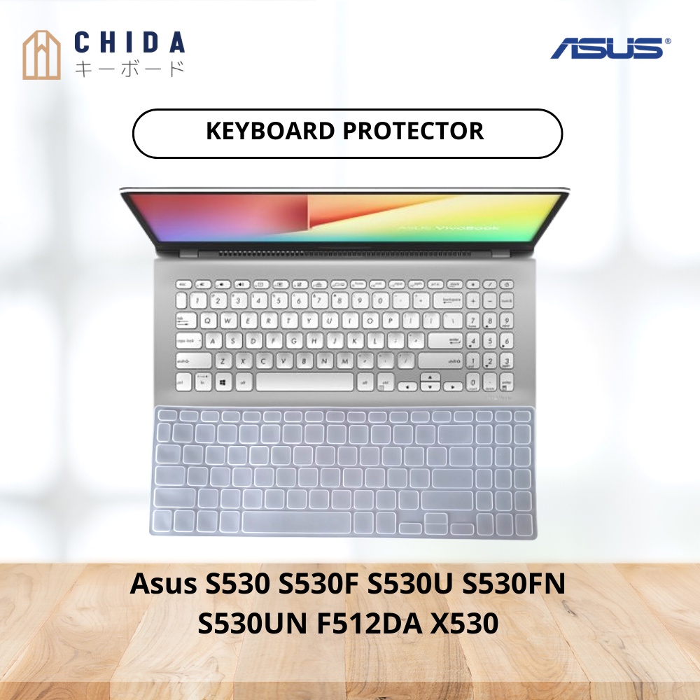 keyboard Protector Laptop Asus Vivobook S530 A509 F512DA X530 15.6 Series Cover Keyboard Laptop