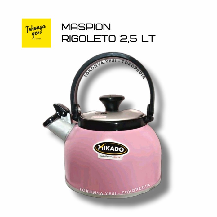 Teko Alumunium 2.5 L / Ceret Bunyi Siul Maspion Mikado Rigoleto