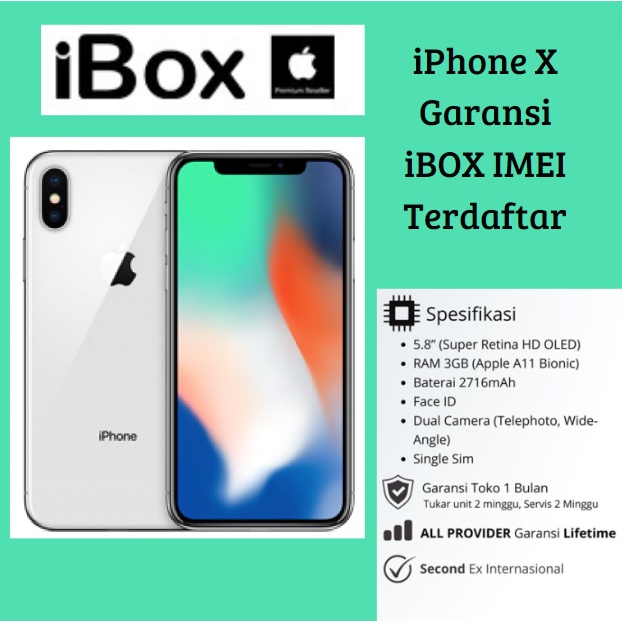 iPhone X 64GB ORI Garansi iBOX Resmi IMEI Terdaftar Kemenperin