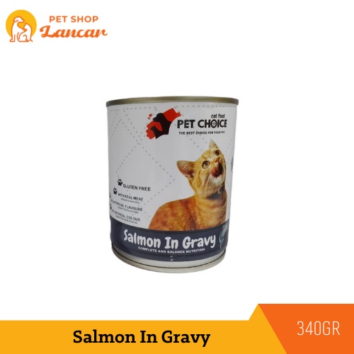 Pet Choice Makanan Kucing Basah 340gr Salmon In Gravy