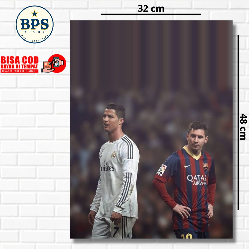 POSTER RONALDO MESSI - FOTO RONALDO MESSI- POSTER SEPAKBOLA - WALLDECOOR - HIASAN DINDING - HIASAN K