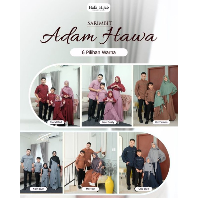 Sarimbit Adam Hawa by hafz hijab Open PO sampai 12oktober silahkan konfirmasi untuk warnanya ya di note atau by japri