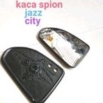 kaca spion mobil HONDA JAZZ - CITY lama 2003 - 2007