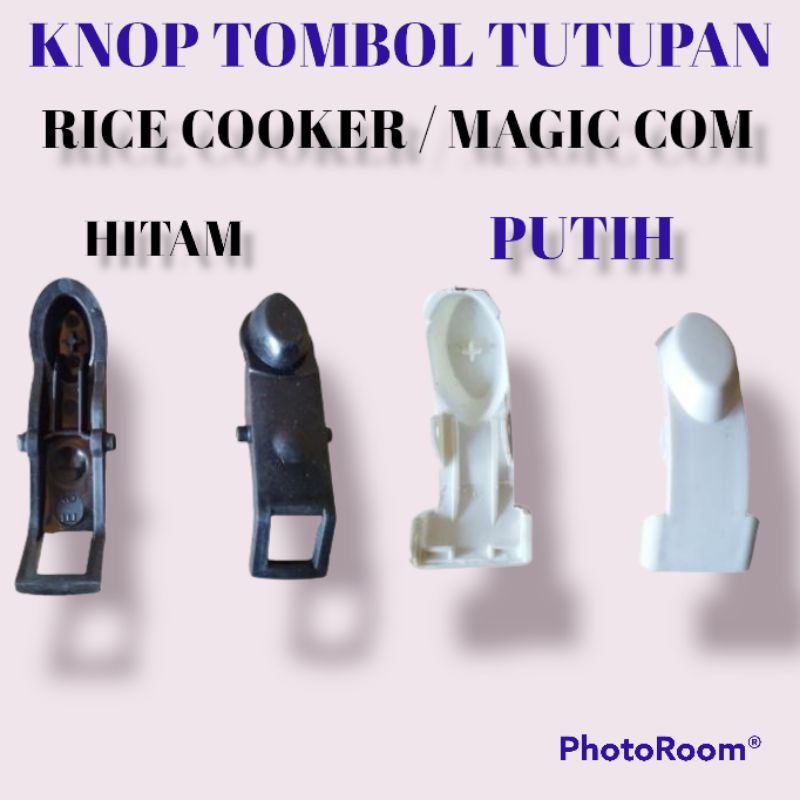 TOMBOL PENGUNCI / PENCETAN TUTUP RICE COOKER - MAGIC COM MIYAKO