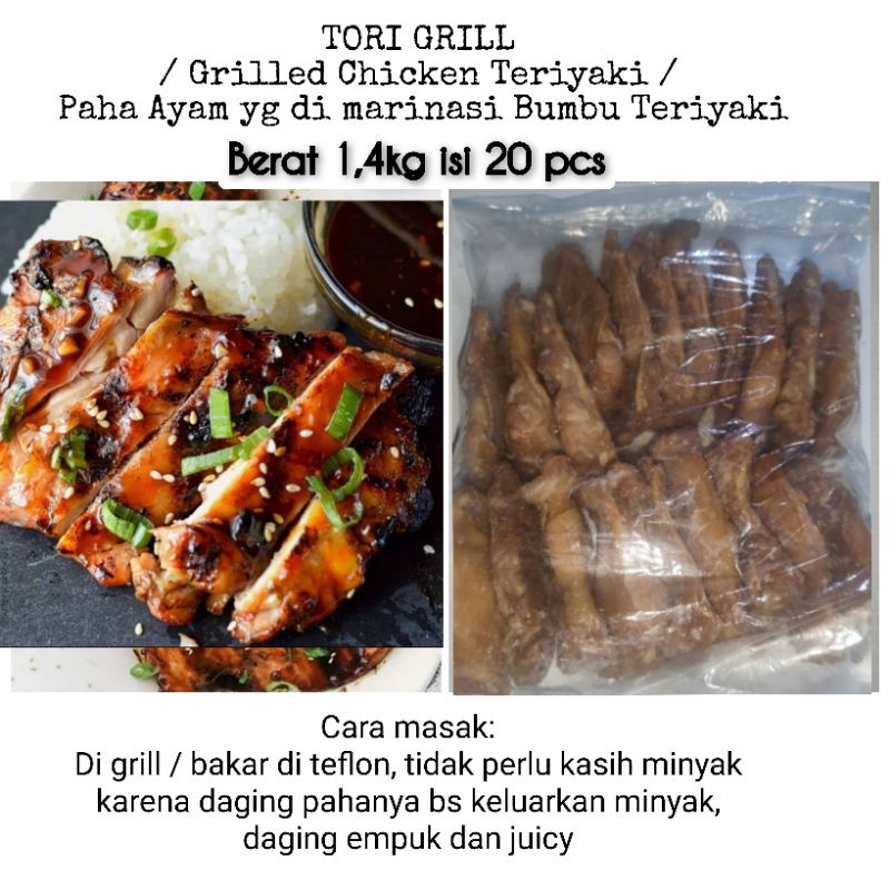 Tori Grill | Grilled Chicken Teriyaki | Paha Ayam Marinasi bumbu Teriyaki