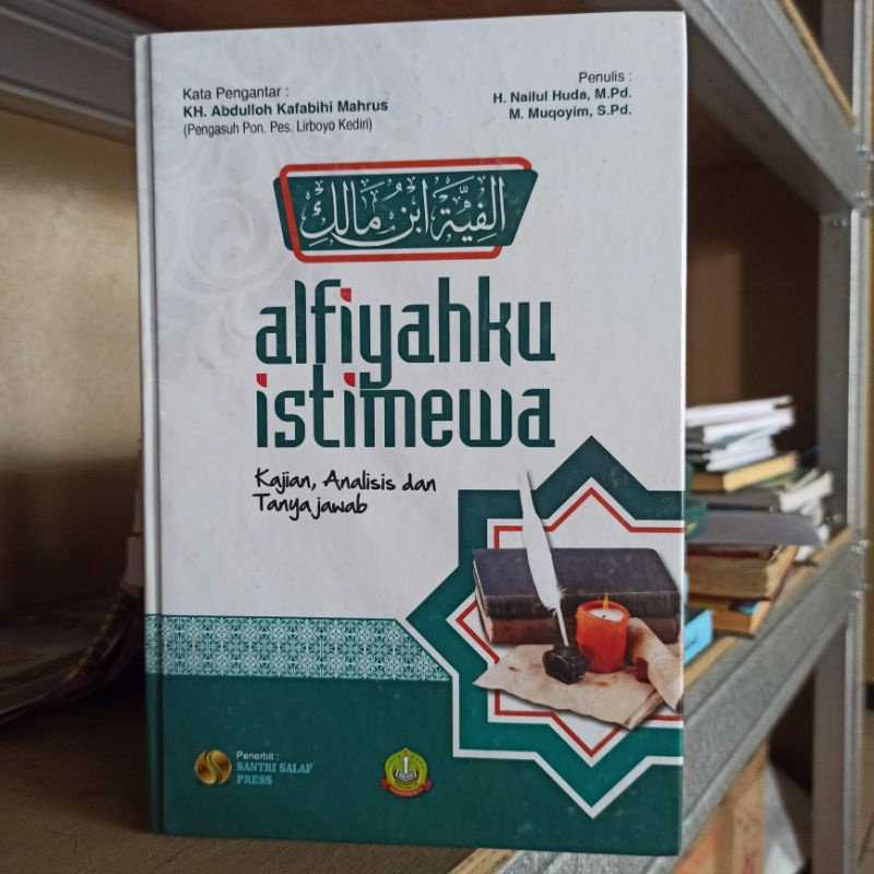

Alfiyahku istimewa kajian analisis dan tanya jawab