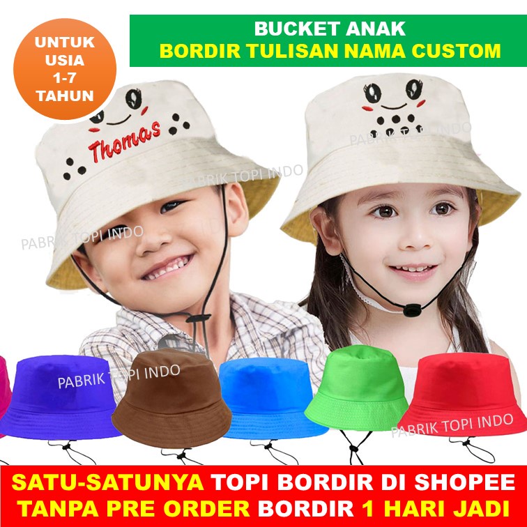 Bucket Anak Boba dan Custom Bordir Nama Tulisan Untuk 1 - 7 Tahun