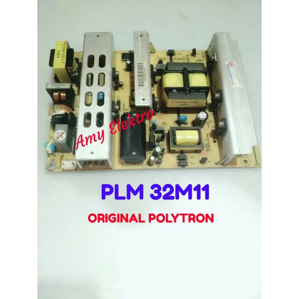 Psu Power Suplai"Power Suplay Regulator Power Suplay Psu Lcd Polytron Plm32m11"PLM32M11 32m11 Plm32m