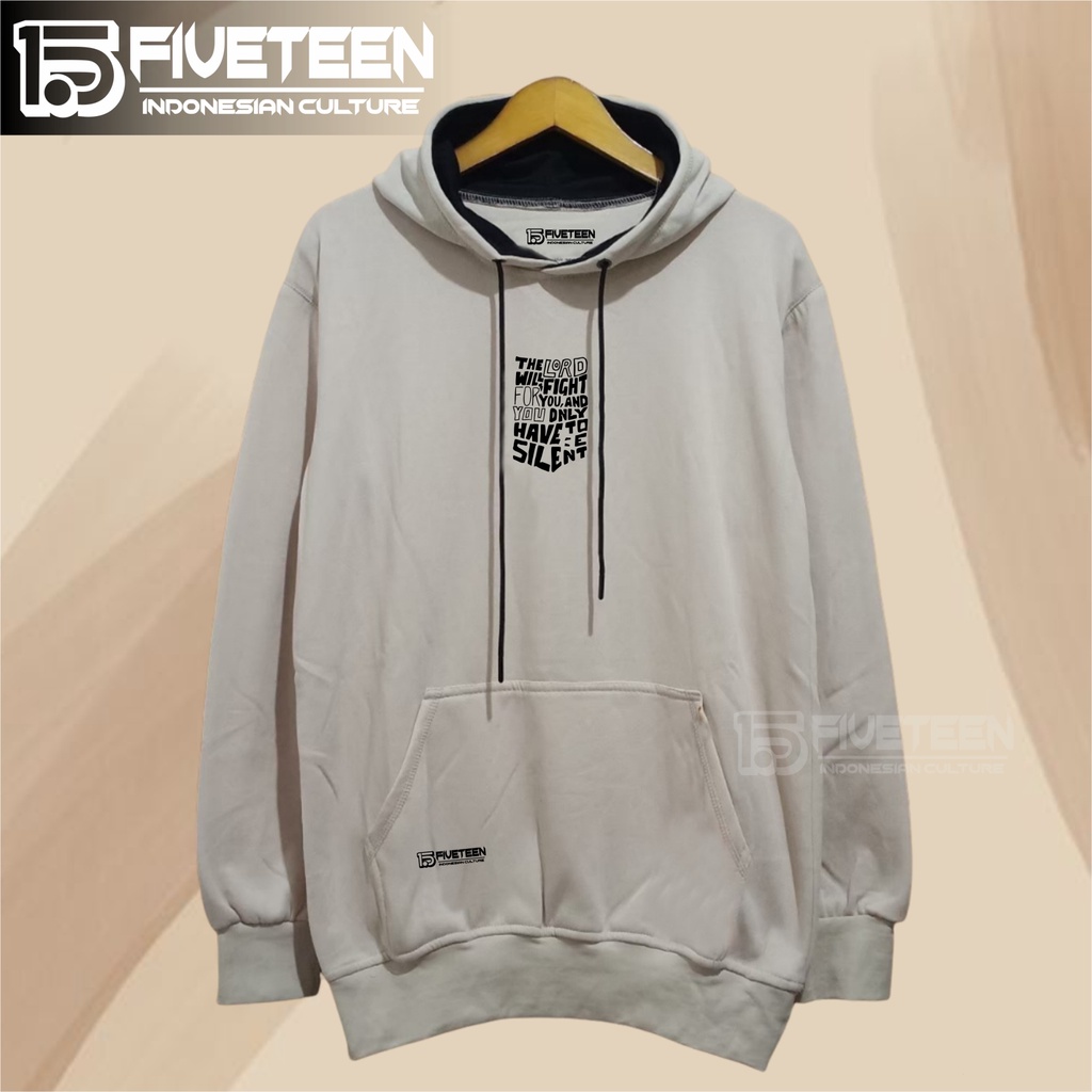 suwiter gratis ongkir bayar cod sweater hoodie pria original switer hudie unisex hoodie aesthetic jaket pria dewasa style warna crem sablon the lord will fight for you and you dnly have to silent 15fivteen jaket hoodie cowok distro tebal fifteen15