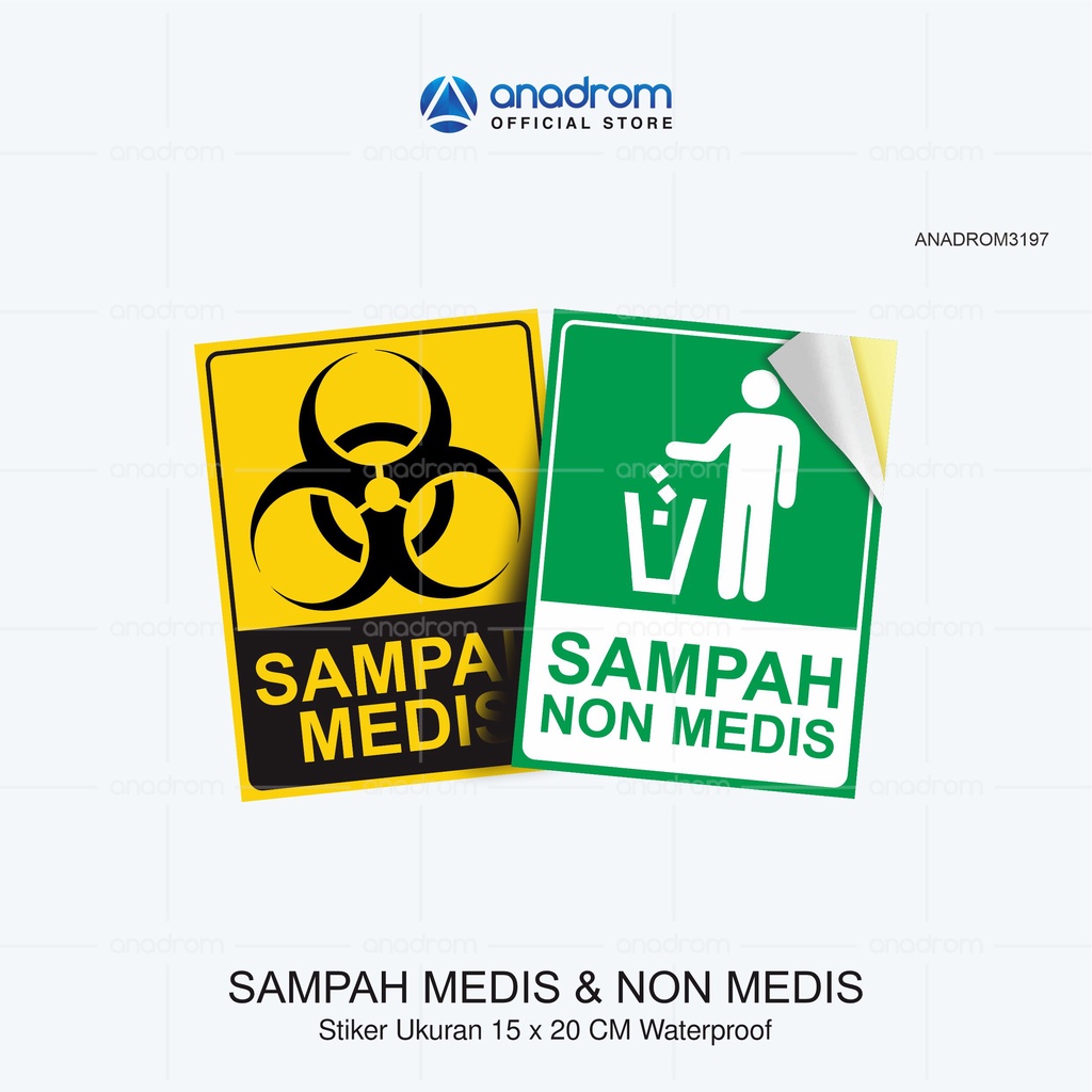 

Stiker Sampah Medis & Non Medis I Size 15x20 Cm I Anadrom 3197