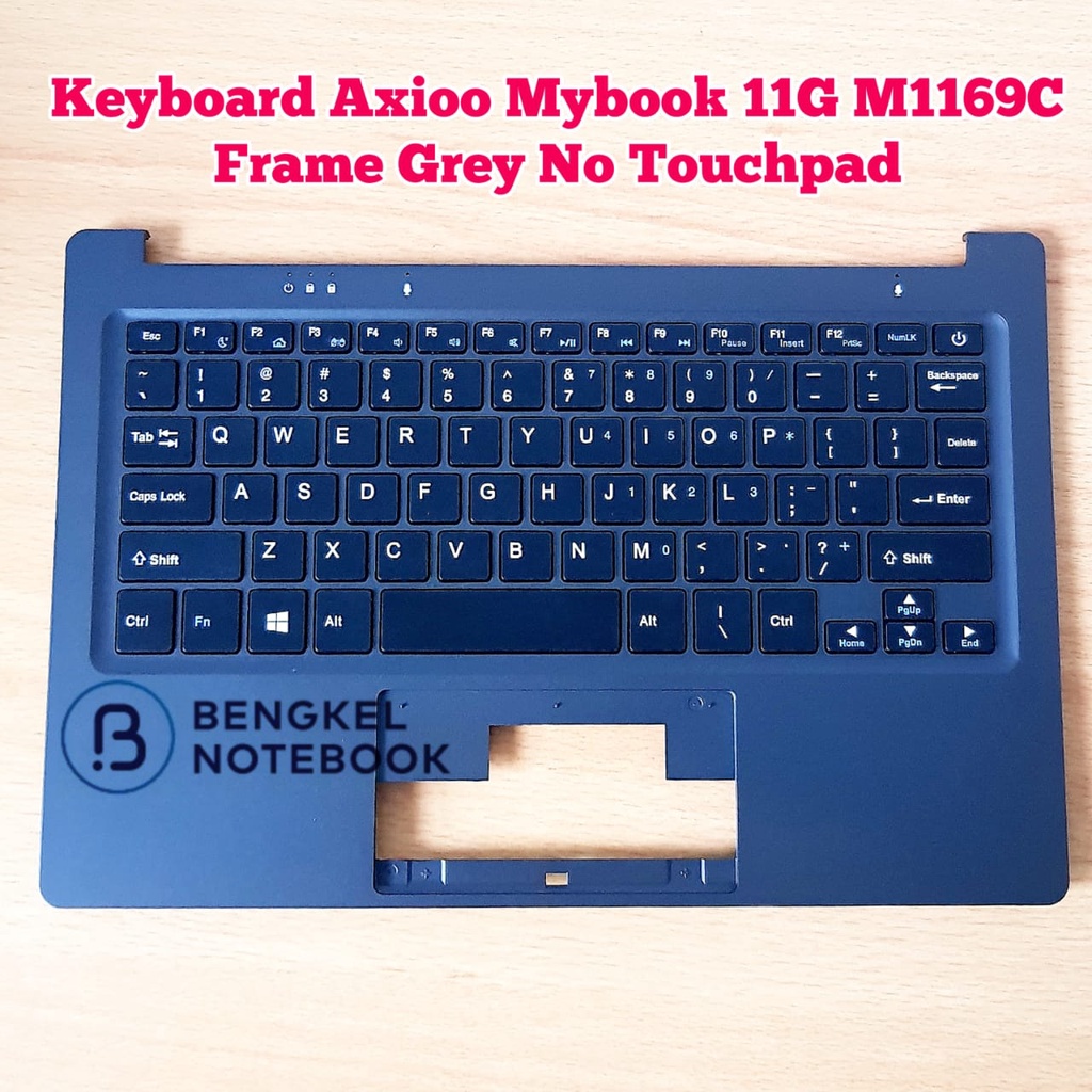 Keyboard Axioo Mybook 11G M1169C M1169 N1169POEA N1169 NBAX210 NBAX210BKRM6 NBAX21AAKRM8 NBAX21A Grey No Touchpad