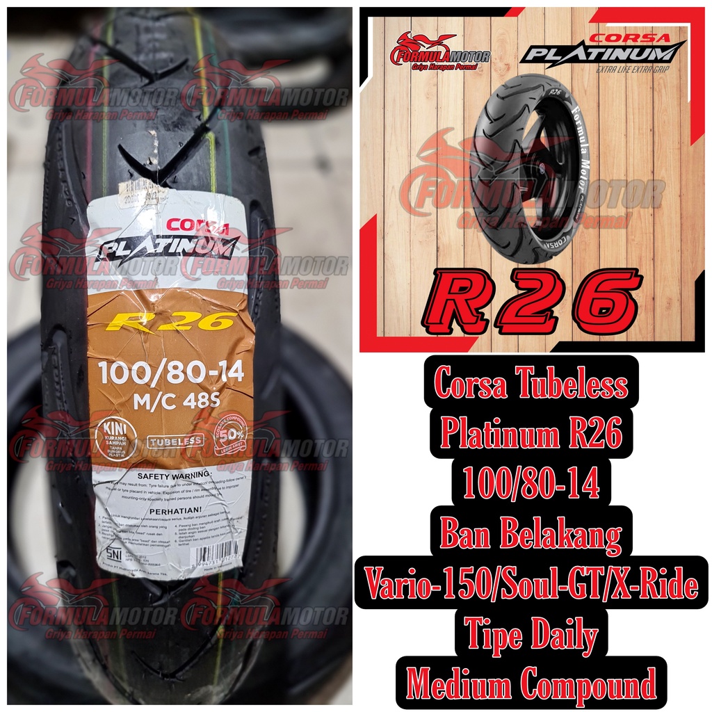 100/80-14 Ban Corsa Platinum R26 Tubeless - Ban Belakang Vario 150 / Soul GT / X Ride / Fino 125 - Ban Motor Matic Ring 14 Tubles