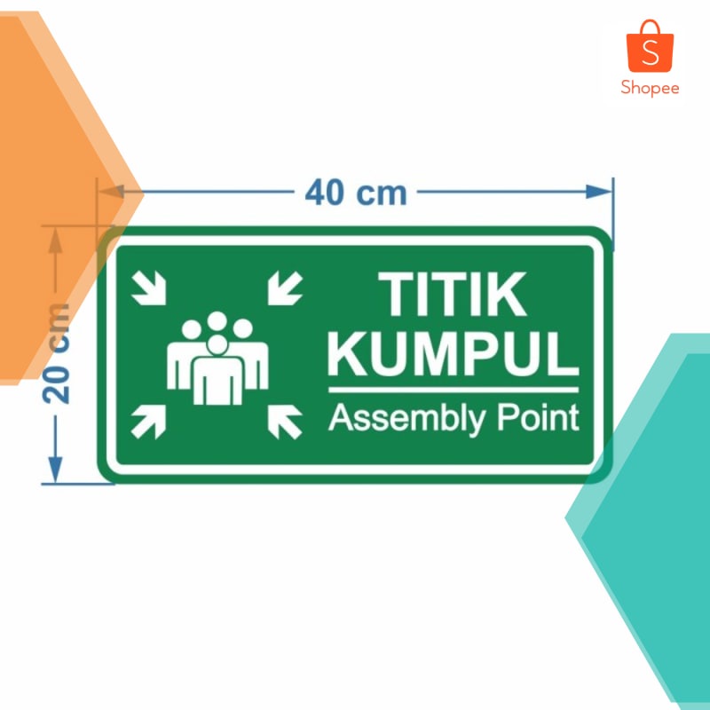 

Promo Rambu Sign Assembly Point 40cm x 20cm Tititk Kumpul Plat / Acrilik Keren