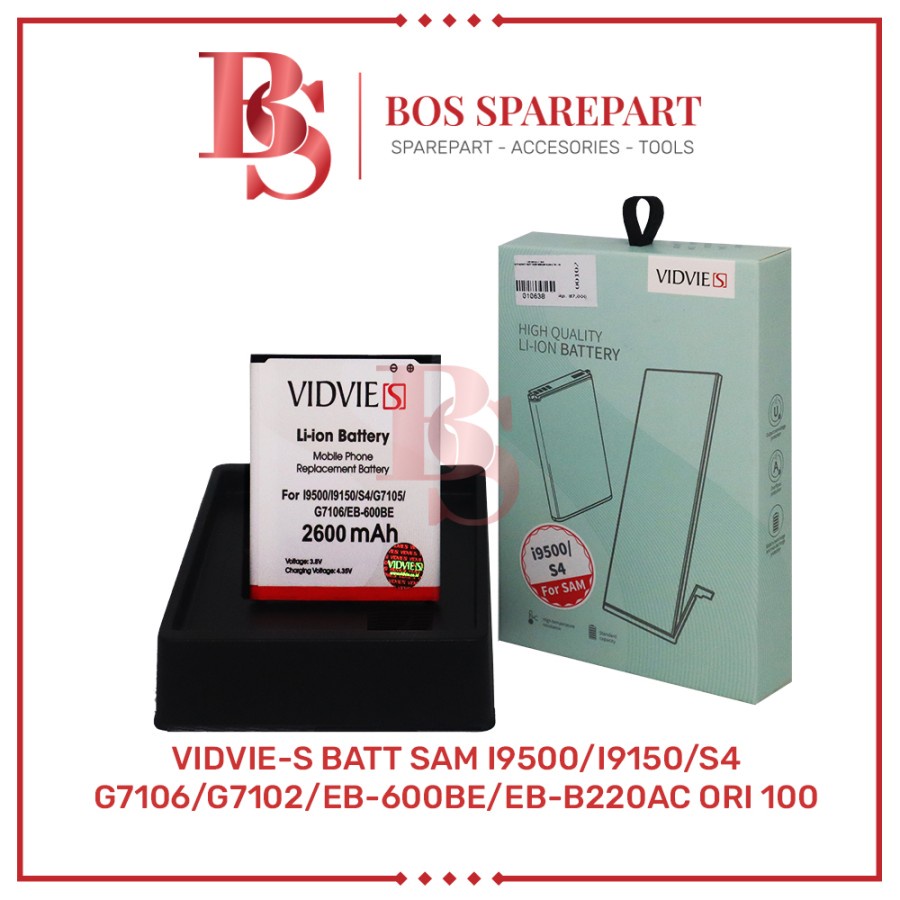 VIDVIE-S BATERAI SAMSUNG I9500/I9150/S4/G7106/G7102/EB-600BE ORI 100 / BATTERY / BATRE