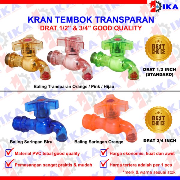 Keran Air Baling 1/2 inc Kran Tembok 3/4 inc Transparan Pipa Kran Plastik Pvc Model Putar 1/2&quot; &amp; 3/4&quot; Kamar Mandi Kolam Air Ledeng Sumur MDN Murah Berkualitas