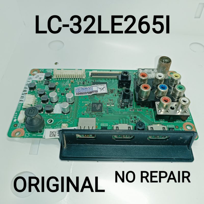 MAINNOARD TV SHARP LC-32LE265I MB TV SHARP LC-32LE265I lc32le265i