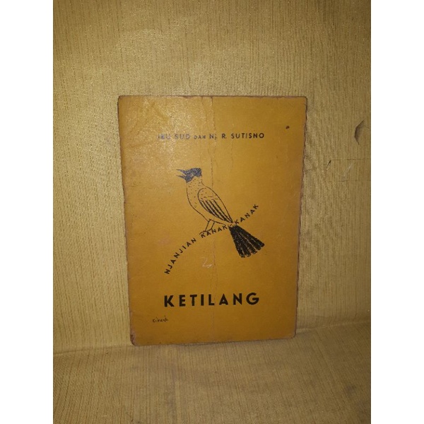 NJANJIAN KANAK - KANAK KETILANG IBU SUD DAN NJ. R. SUTISNO