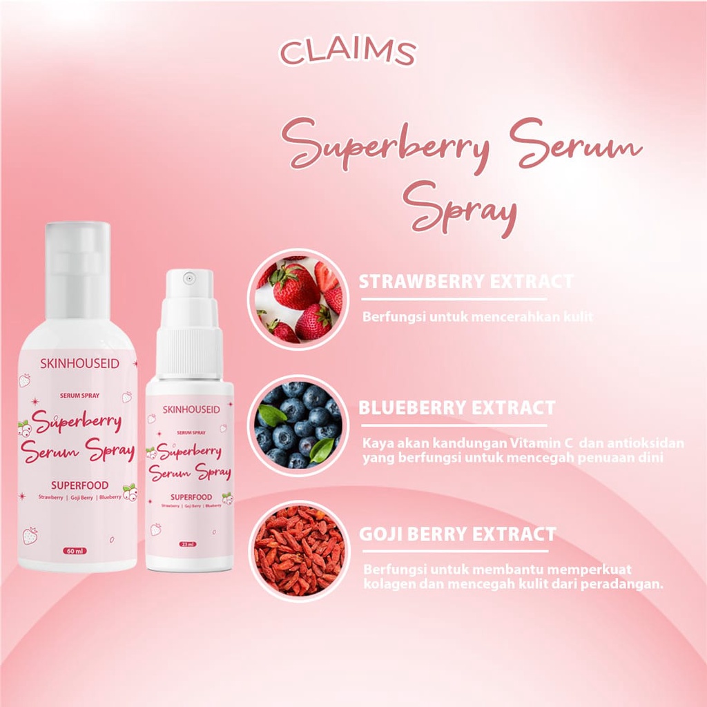 [ SKINHOUSEID ] SUPERBERRY SERUM SPRAY 23ML &amp; 60ML BY SKINHOUSEID | SUPER FOOD SERUM SPRAY | BRIGHTENING SERUM SPRAY | BPOM