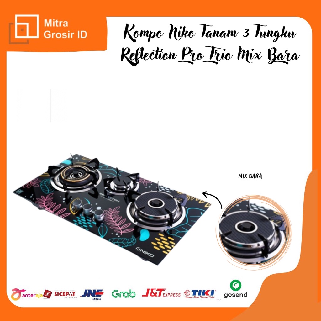 KOMPOR NIKO TANAM 3 TUNGKU REFLECTION PRO TRIO MIX BARA