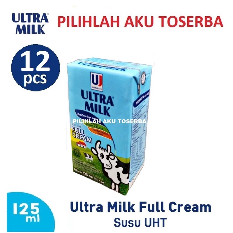 Susu Ultra FULL CREAM - 125 ml - ( HARGA 12 PCS )