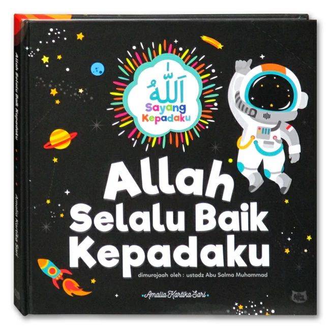 Allah Selalu Baik Kepadaku