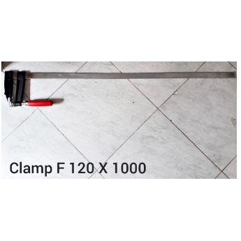 Klem F 100 cm - Klem Catok F Clamp F 100cm Clamp F 1000 x 120mm catok kayu 100cm model lama gagang kayu tebal plat 5mm heavy duty